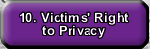 Victims Right to Privacy